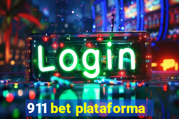 911 bet plataforma